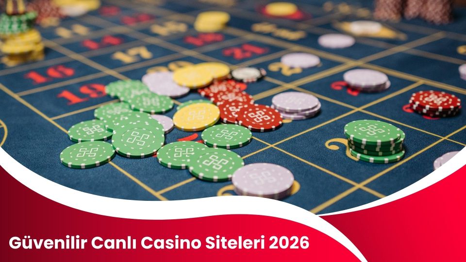 Güvenilir Canlı Casino Siteleri